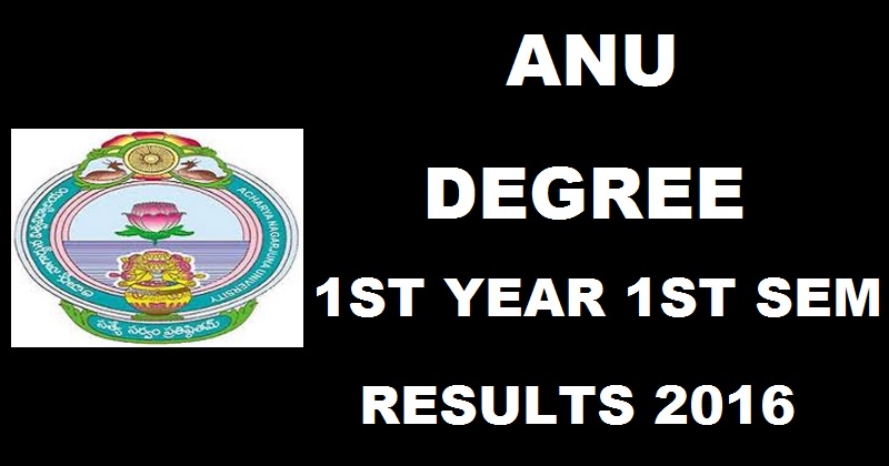 ANU Degree 1st Year 1st Sem Results